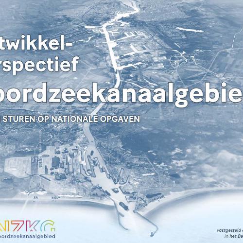 Nieuwsbericht afbeelding betreft Nieuwe koers voor Noordzeekanaalgebied door Rijk, regio en partners